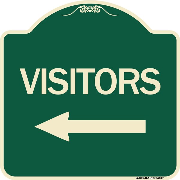 Signmission Visitors with Left Arrow Heavy-Gauge Aluminum Architectural Sign, 18" x 18", G-1818-24617 A-DES-G-1818-24617 - main
